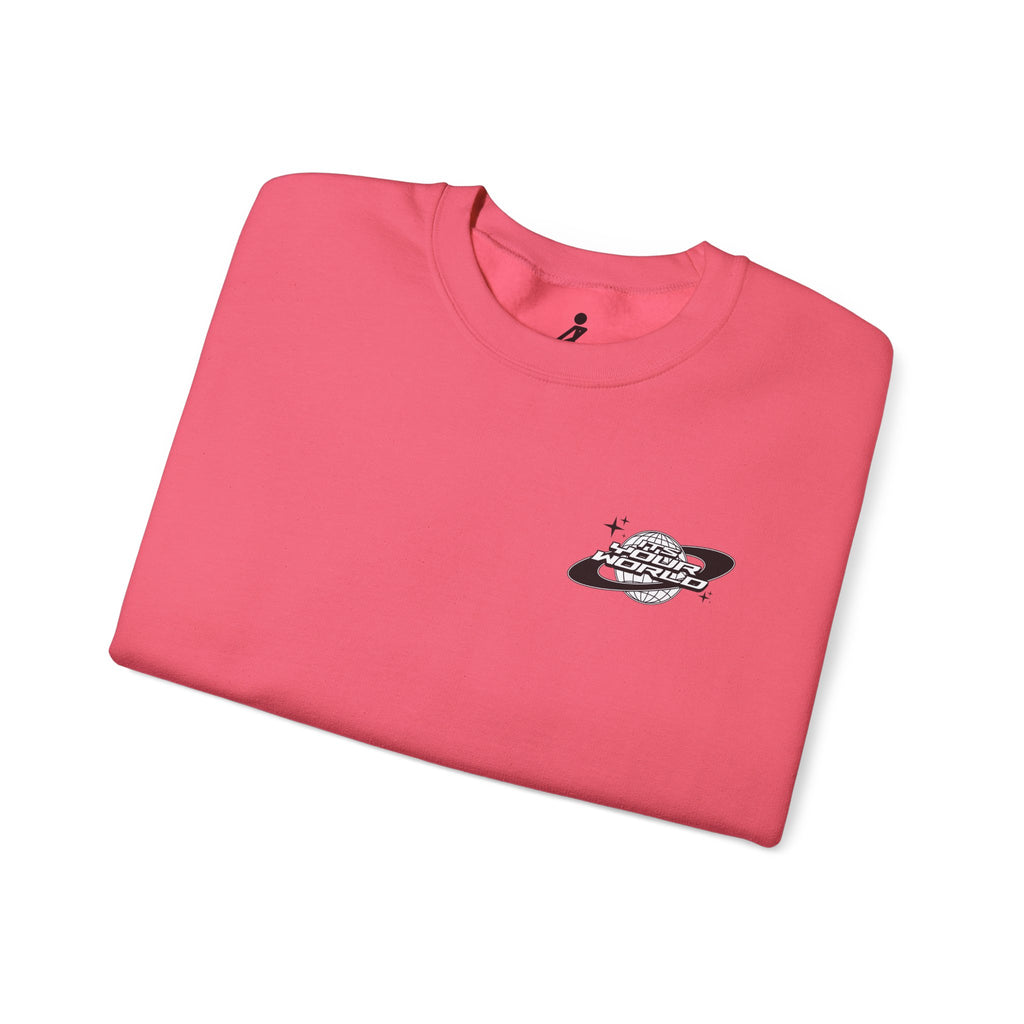 It's Your World WYM Crewneck